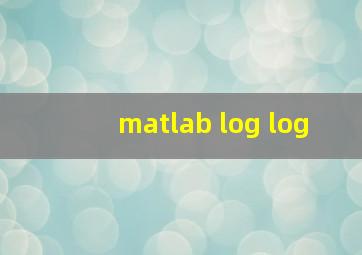 matlab log log